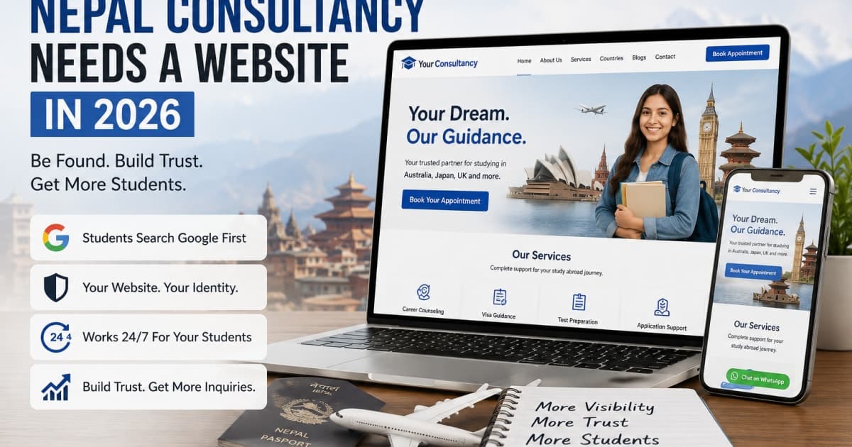 Nepal Consultancy Website: Why You Need One in 2026